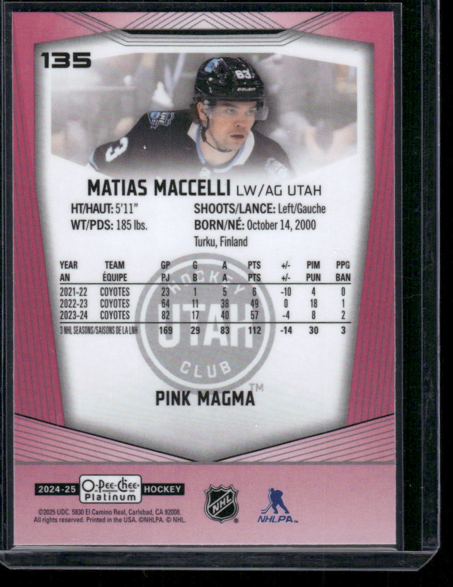 2024-25 O-Pee-Chee Platinum #135 Matias Maccelli Pink Magma